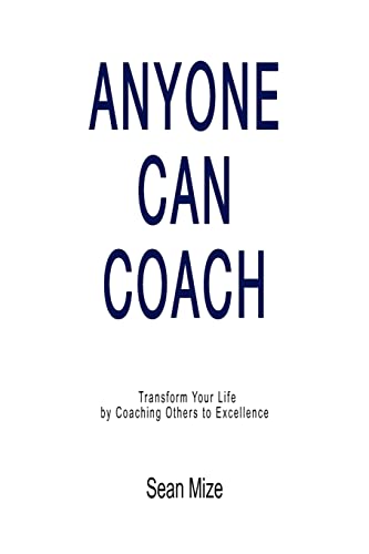 Stock image for Anyone Can Coach for sale by ThriftBooks-Atlanta