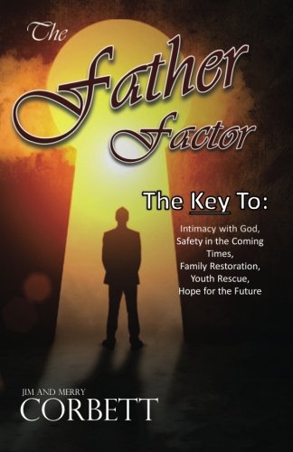 9780984862481: The Father Factor