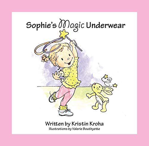 Imagen de archivo de Sophie's Magic Underwear a la venta por Revaluation Books