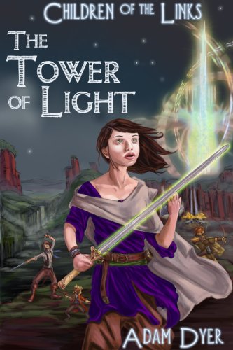 Stock image for The Tower of Light : Children of the Links for sale by Better World Books