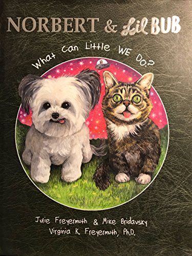 Beispielbild fr Norbert & Lil Bub What Can Little We Do? zum Verkauf von SecondSale