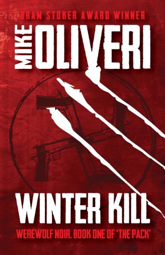 9780984880041: Winter Kill: Volume 1 (The Pack)