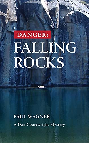 Stock image for Danger: Falling Rocks for sale by Better World Books: West
