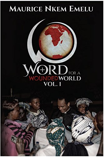 The Wounded World by Chad L. Williams The Wounded World by Chad L. Williams