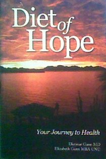 Beispielbild fr Diet of Hope, Your Journey to Health zum Verkauf von ThriftBooks-Dallas