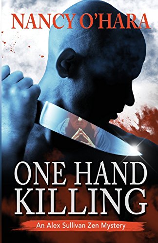 9780984893850: One Hand Killing (An Alex Sullivan Zen Mystery)