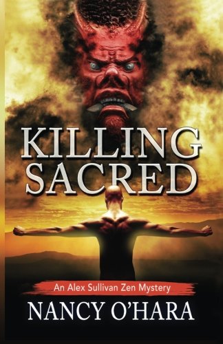 Imagen de archivo de Killing Sacred (An Alex Sullivan Zen Mystery) a la venta por Lucky's Textbooks