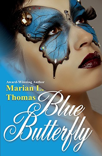 Stock image for Blue Butterfly for sale by ThriftBooks-Atlanta
