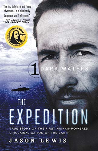 Beispielbild fr Dark Waters (The Expedition Trilogy, Book 1): True Story of the First Human-Powered Circumnavigation of the Earth: Volume 1 zum Verkauf von WorldofBooks