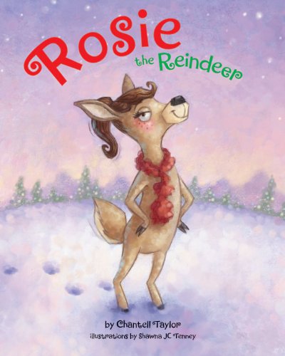 Stock image for Rosie the Reindeer for sale by Goodwill of Colorado