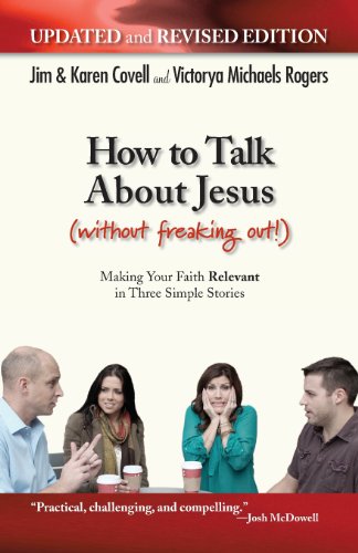 Stock image for How to Talk About Jesus (Without Freaking Out) for sale by KuleliBooks