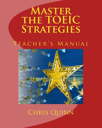 Beispielbild fr Master the TOEIC: Strategies Teacher's Manual zum Verkauf von Lucky's Textbooks