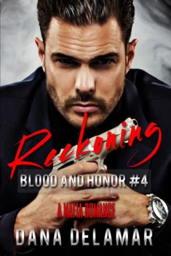 Imagen de archivo de Reckoning: Blood and Honor Series Book 4 a la venta por Jenson Books Inc