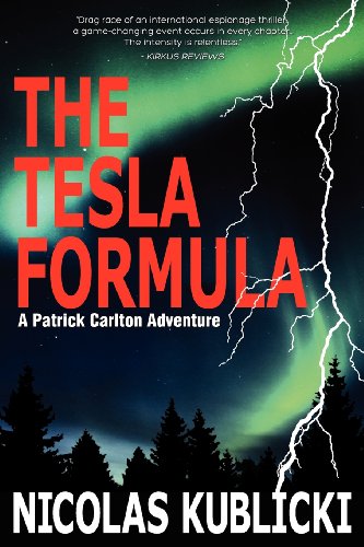 Stock image for The Tesla Formula: A Patrick Carlton Adventure for sale by Russell Books