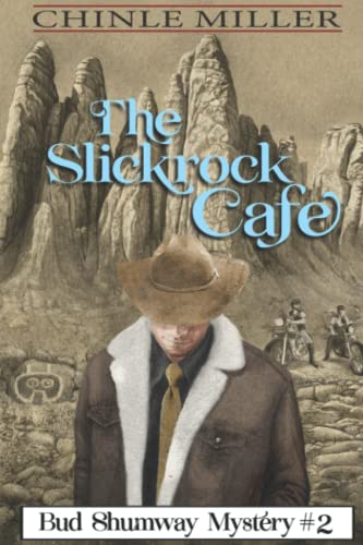 Stock image for The Slickrock Cafe (Bud Shumway Mystery Series) for sale by Gulf Coast Books