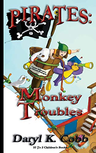 Stock image for Pirates: Monkey Troubles for sale by Gulf Coast Books