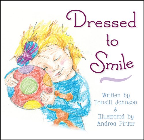 Imagen de archivo de Dressed to Smile a la venta por Better World Books