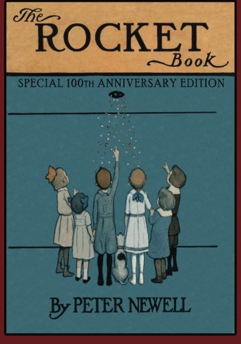 Stock image for The Rocket Book: Special 100th Anniversary Edition for sale by Revaluation Books