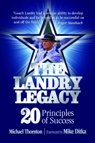 Stock image for The Landry Legacy : 20 Principles of Success for sale by Better World Books