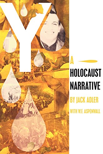 Beispielbild fr Y: A Holocaust Narrative zum Verkauf von ThriftBooks-Atlanta