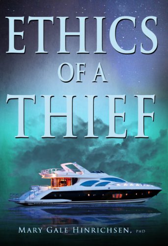 Stock image for Ethics of a Thief for sale by SecondSale