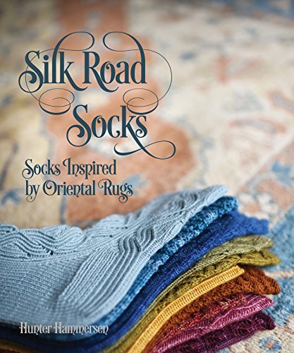 Imagen de archivo de Silk Road Socks: Socks Inspired by Oriental Rugs a la venta por Zoom Books Company