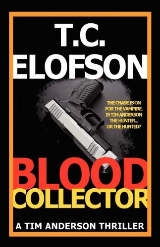 Beispielbild fr Blood Collector zum Verkauf von Book Lover's Warehouse