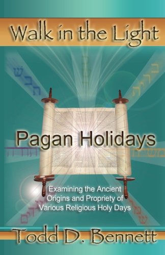 Beispielbild fr Pagan Holidays: Examining the Ancient Origins and Propriety of Various Religious Holy Days zum Verkauf von ThriftBooks-Atlanta