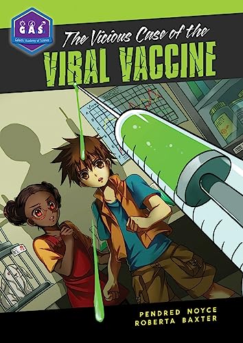 9780985000875: The Vicious Case of the Viral Vaccine (Galactic Academy of Science)