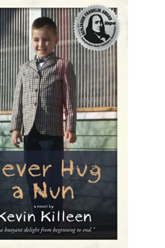 Stock image for Never Hug a Nun for sale by SecondSale