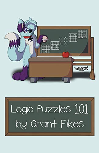 Stock image for Logic Puzzles 101: 101 Puzzles to Teach the Art of Logic for sale by GF Books, Inc.