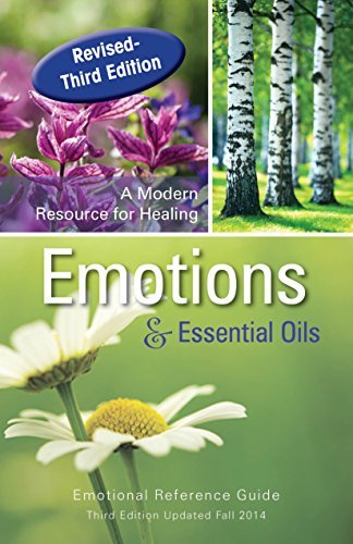 Beispielbild fr Emotions & Essential Oils, 3rd Edition: A Modern Resource for Healing by Enlighten (2014) Spiral-bound zum Verkauf von SecondSale