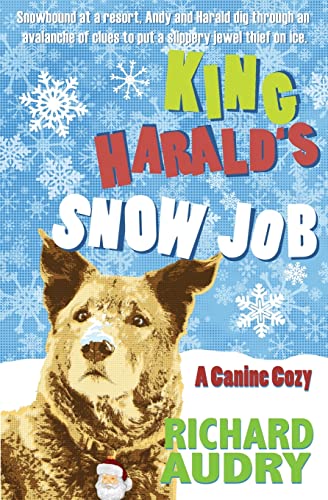 Stock image for King Harald's Snow Job (King Harald Mysteries) for sale by Lucky's Textbooks