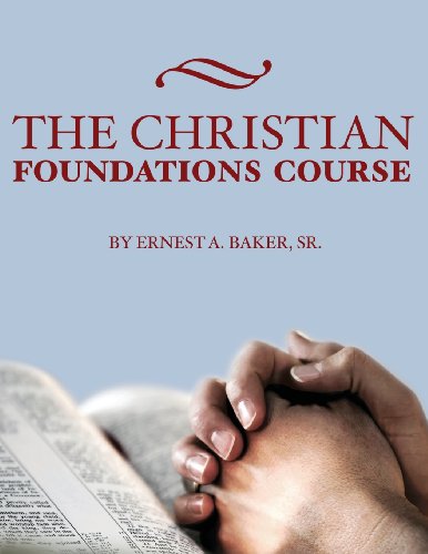 Beispielbild fr The Christian Foundations Course zum Verkauf von Red's Corner LLC