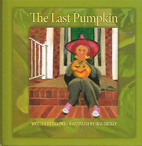 Stock image for The Last Pumpkin for sale by HPB-Ruby