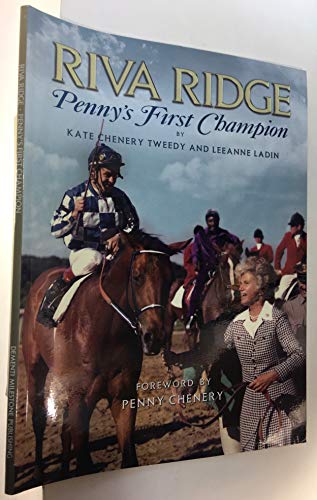 Stock image for Riva Ridge: Penny's First Champion for sale by GF Books, Inc.