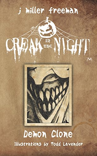Beispielbild fr Creak in the Night - Demon Clone zum Verkauf von ThriftBooks-Dallas