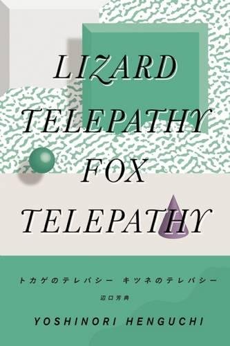 Imagen de archivo de Lizard Telepathy, Fox Telepathy a la venta por austin books and more