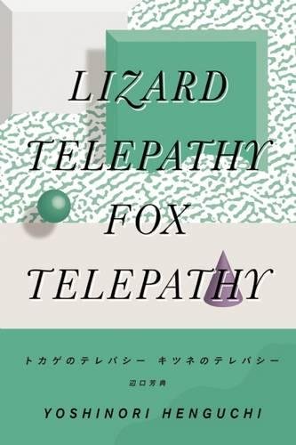 Stock image for Lizard Telepathy, Fox Telepathy for sale by austin books and more