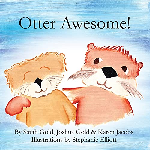 Beispielbild fr Otter Awesome! zum Verkauf von More Than Words