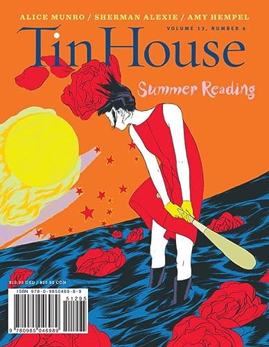 Stock image for Tin House Magazine: Summer Reading 2012: Vol. 13, No. 4 for sale by HPB-Red