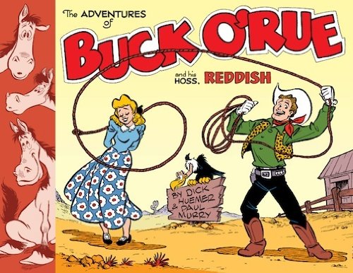 Stock image for The Adventures of Buck O'Rue and His Hoss Reddish for sale by G.J. Askins Bookseller