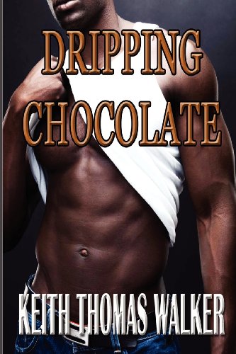 Stock image for Dripping Chocolate for sale by Half Price Books Inc.