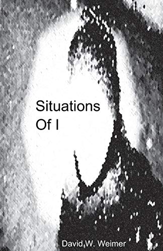 Beispielbild fr Situations Of I zum Verkauf von Ria Christie Collections
