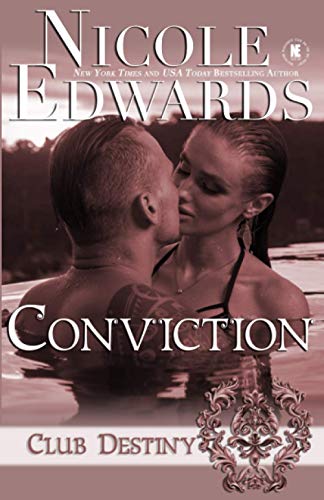 Stock image for Conviction: A Club Destiny Novel for sale by Half Price Books Inc.