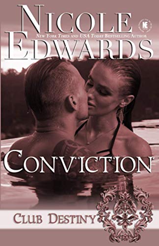 Stock image for Conviction: A Club Destiny Novel for sale by SecondSale