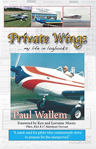 Imagen de archivo de Private Wings . My Life in Logbooks a la venta por Hippo Books