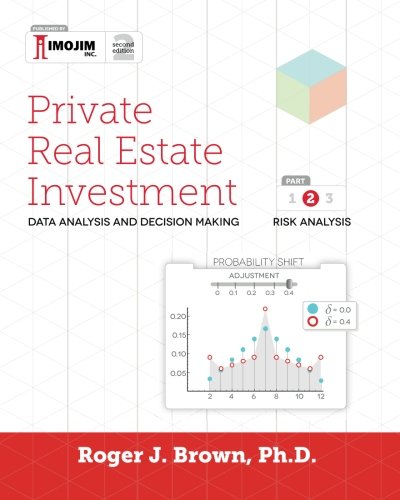 Stock image for Private Real Estate Investment - Part II: Risk Analysis (Volume 2) for sale by Revaluation Books