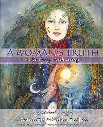 Beispielbild fr A Woman's Truth: A Life Truly Worth Living zum Verkauf von THE SAINT BOOKSTORE