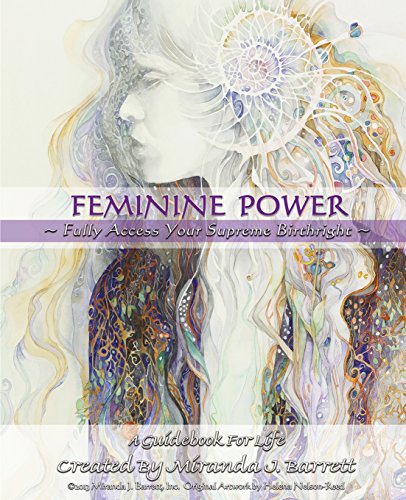 Beispielbild fr Feminine Power: Fully access your supreme birthright zum Verkauf von THE SAINT BOOKSTORE